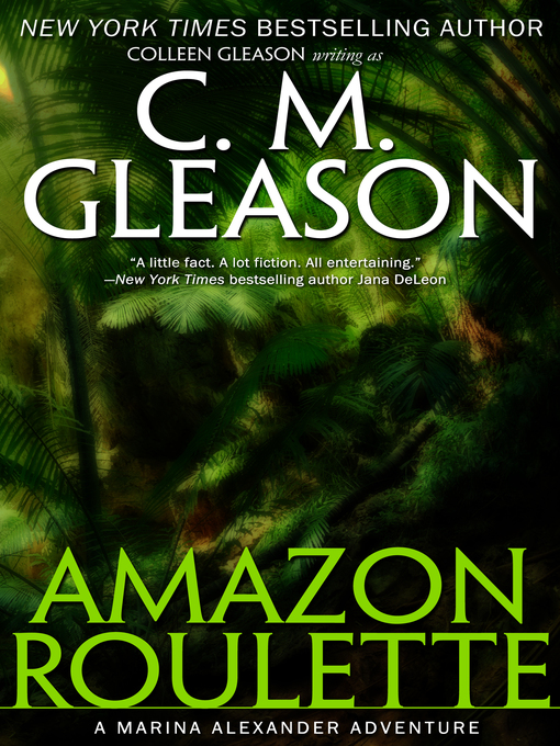 Title details for Amazon Roulette by C. M. Gleason - Wait list